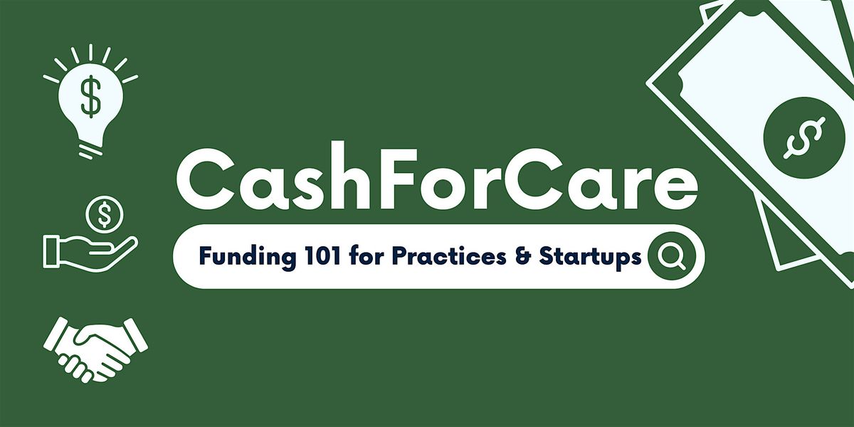 Funding 101 for Practices and Startups
