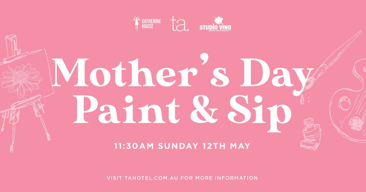 Mother's Day | Paint & Sip with Studio Vino | Charity Fundraiser for Catherine House