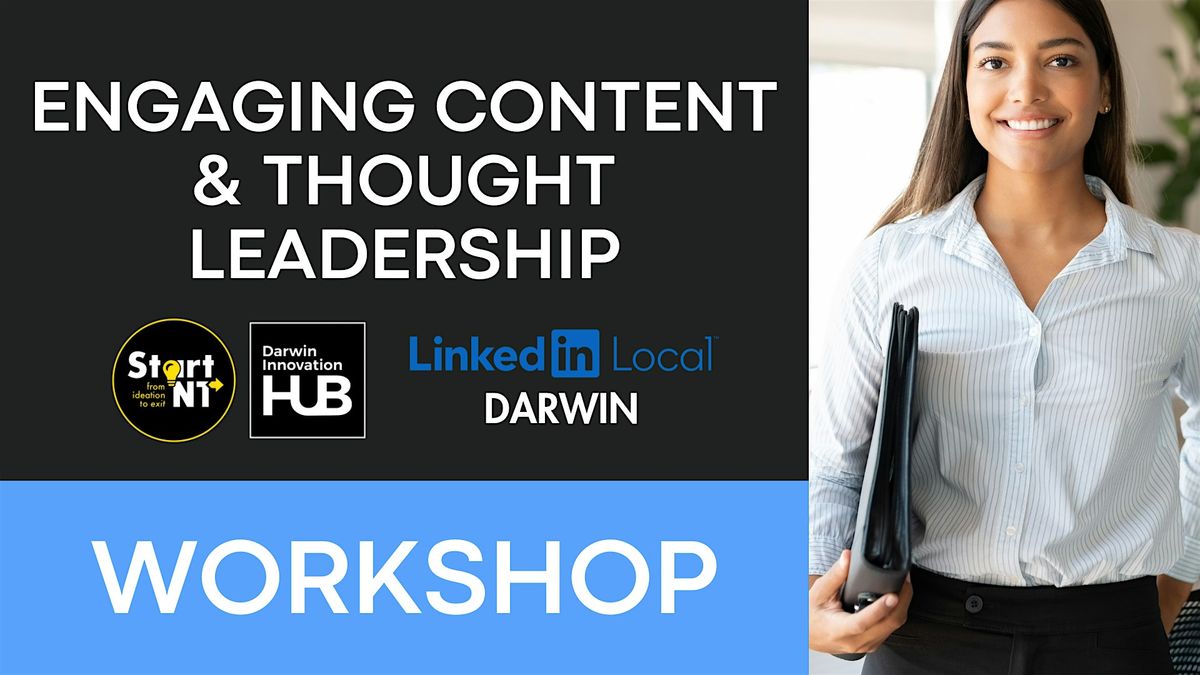 Engaging Content & Thought Leadership Online (After Hours)