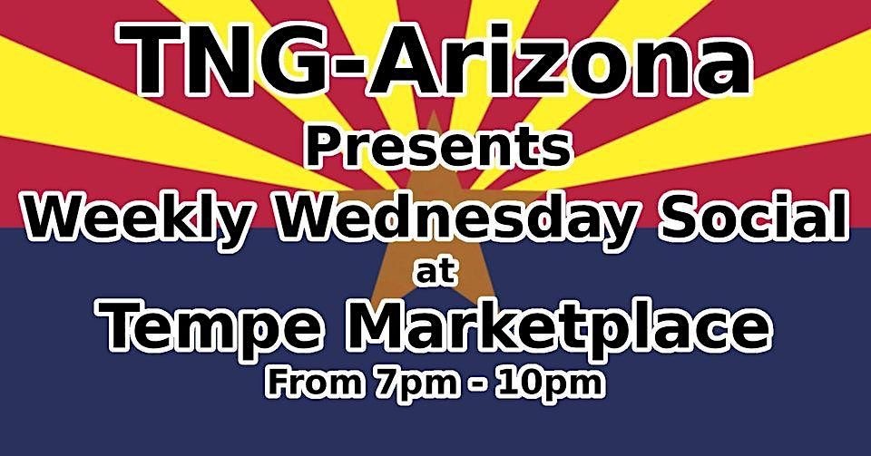 TNG-AZ: Social @ Tempe Marketplace - Open to Everyone 18-39+