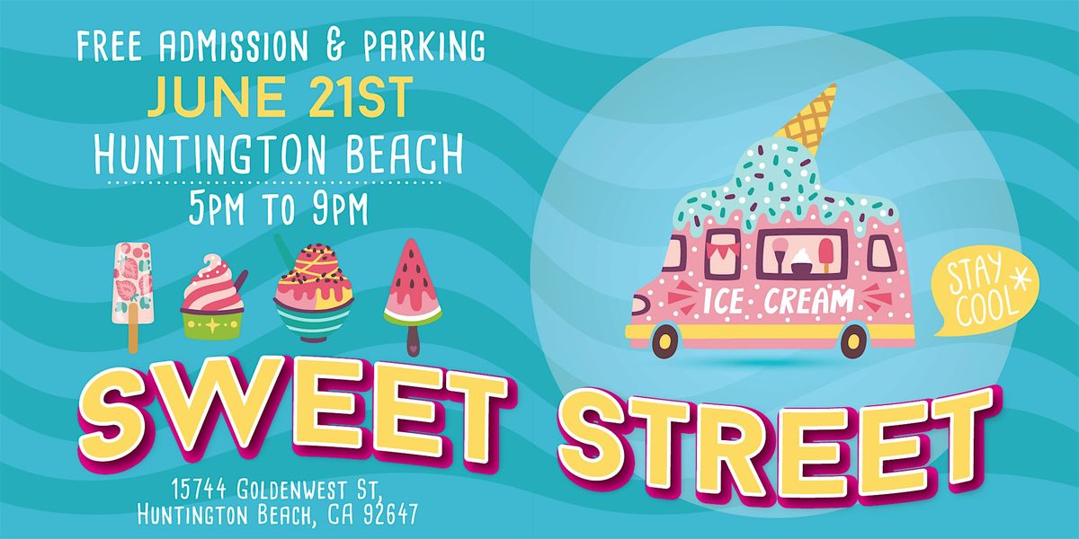Sweet Street Huntington Beach