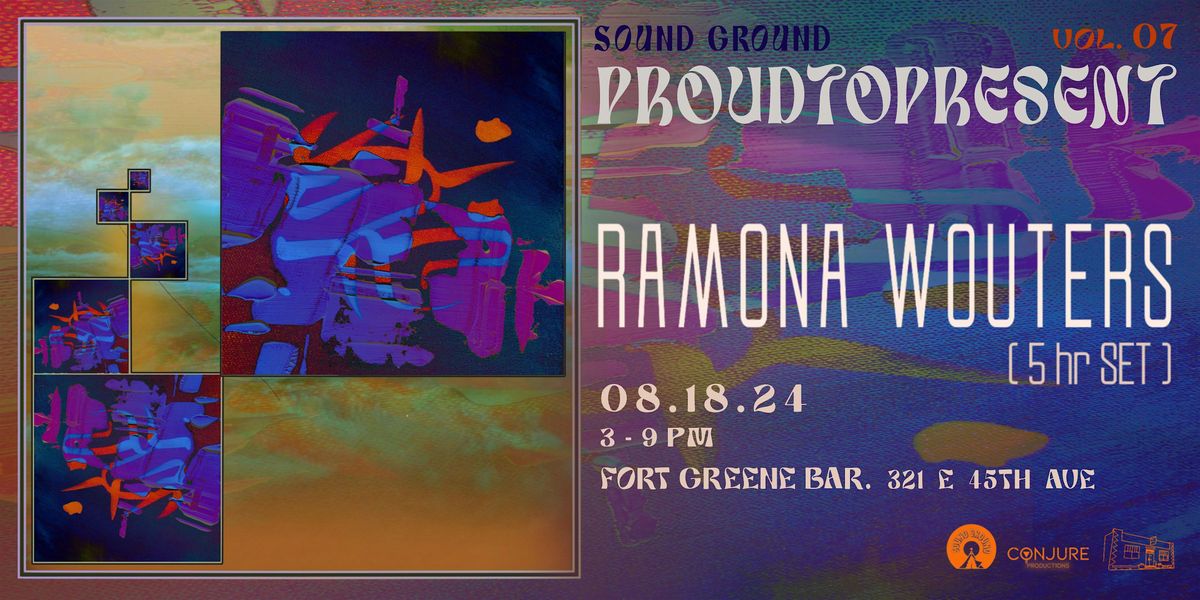 RAMONA WOUTERS (5HR SET) at PROUD TO PRESENT Vol. 7