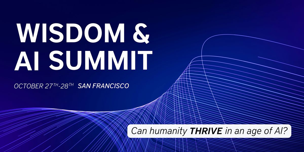 Wisdom & AI Summit 2024