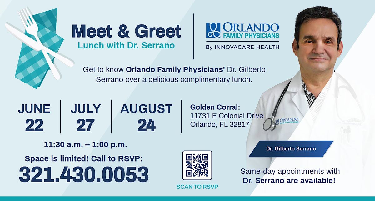 Meet & Greet with Dr. Serrano at Golden Corral