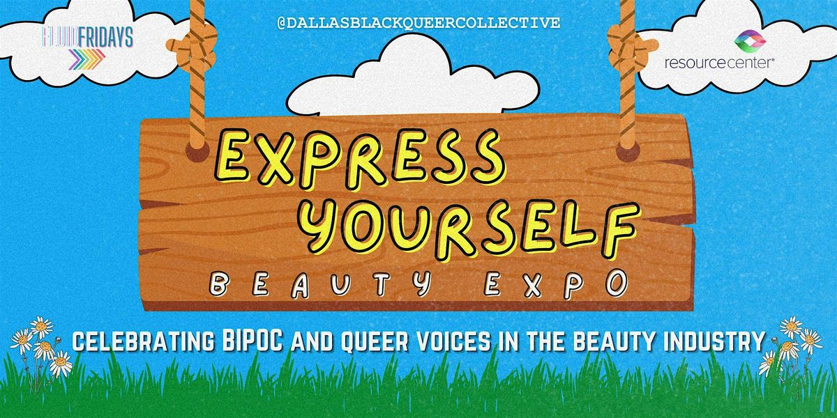 Express Yourself: Beauty Beyond Boundaries Expo