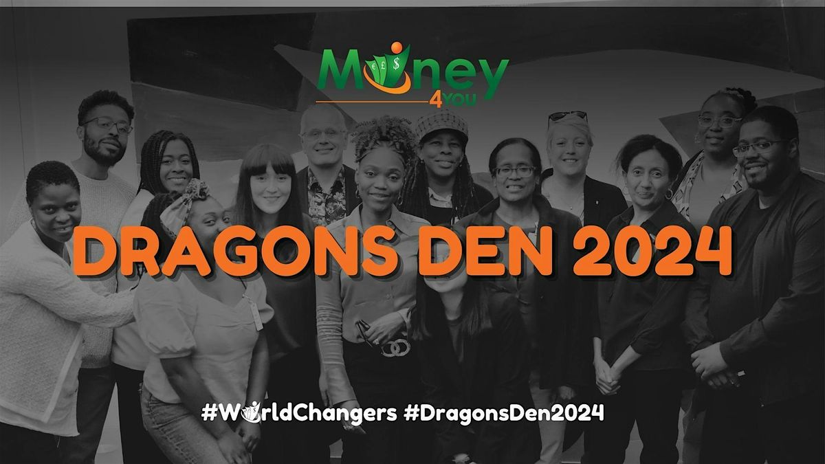 Money4YOU Dragons Den & 10th Anniversary  Gala 2024