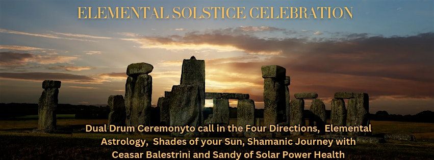 Elemental Solstice Celebration