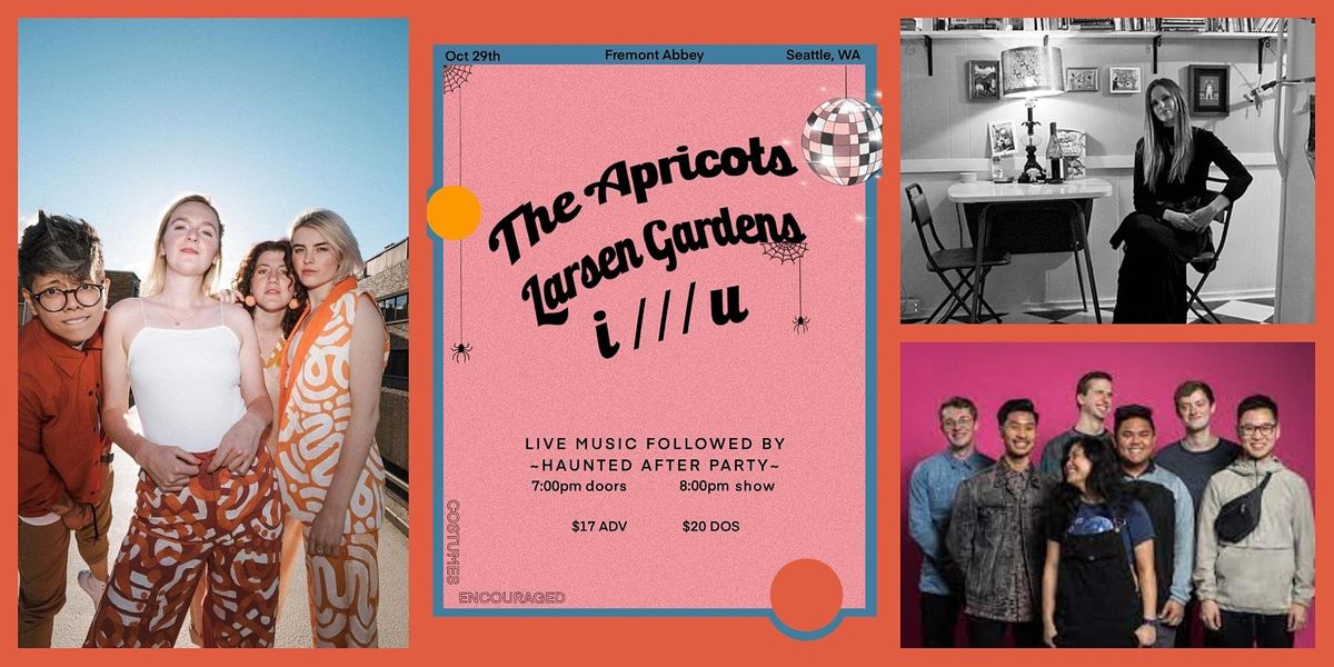 The Apricots, Larsen Gardens, i \/\/\/ u  @FREMONT ABBEY