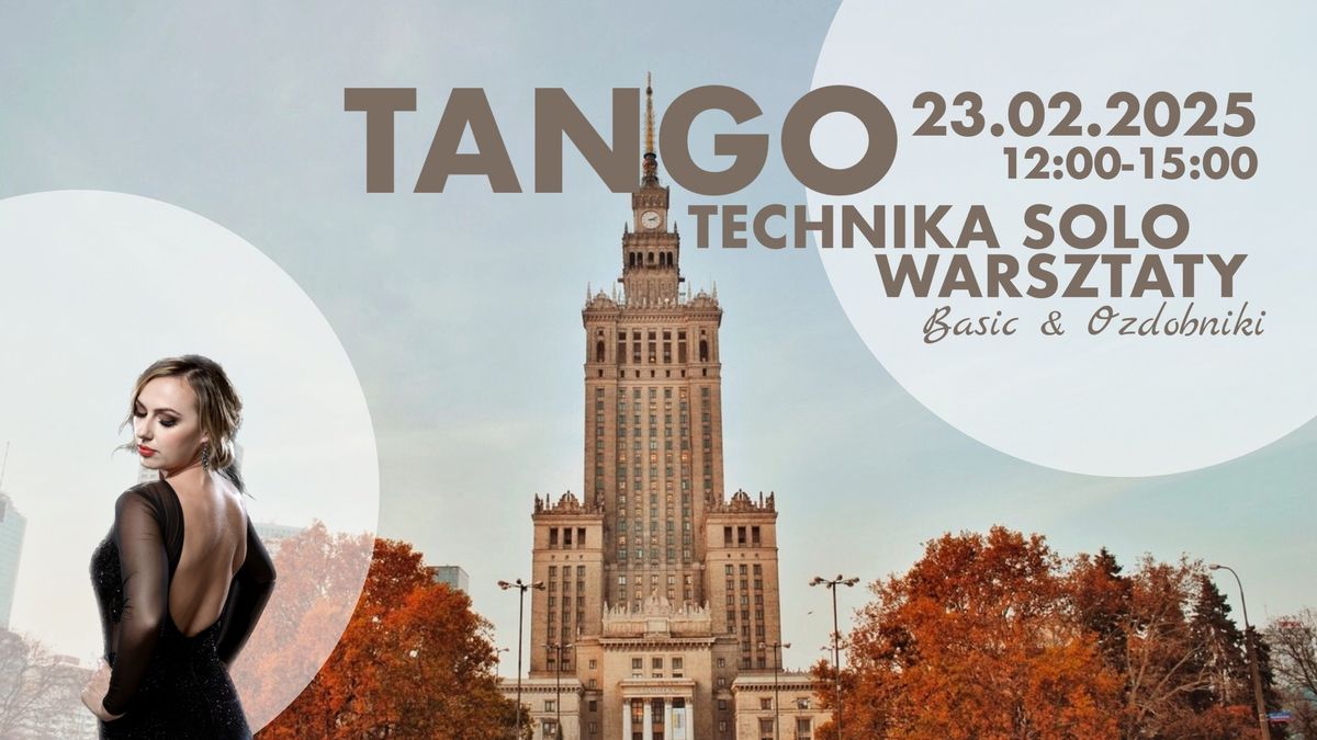 TANGO Basic & Ozdobniki- Technika Solo- Warsztaty I 23.02.2025