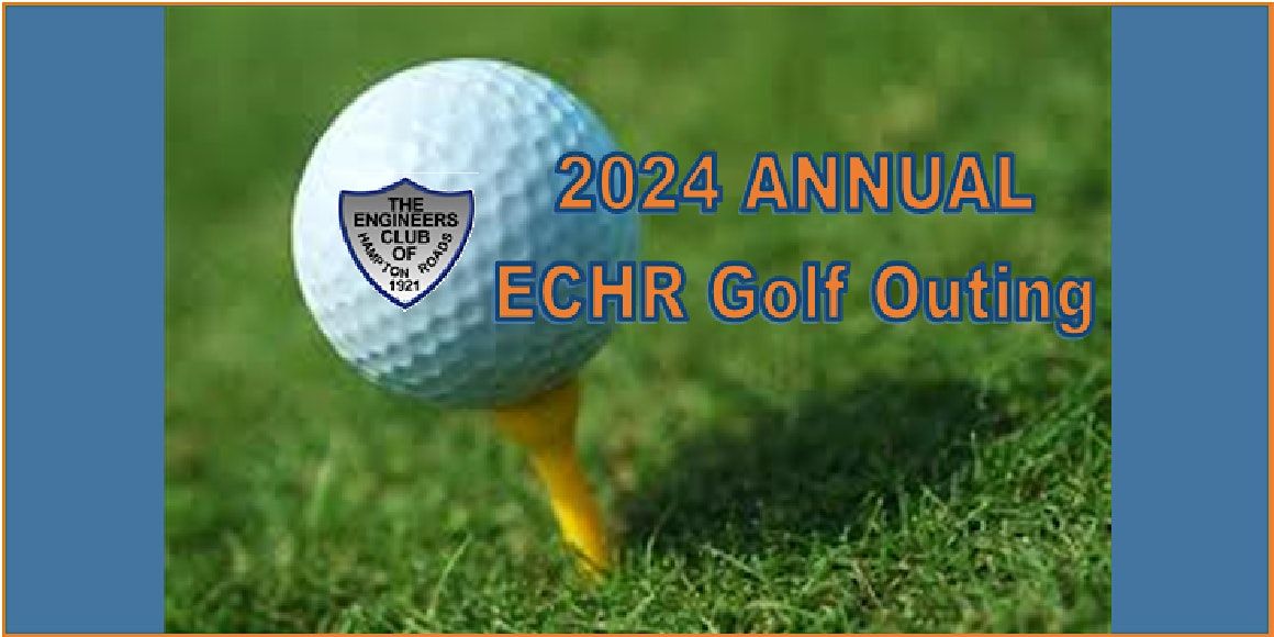 2024 ECHR Golf Outing