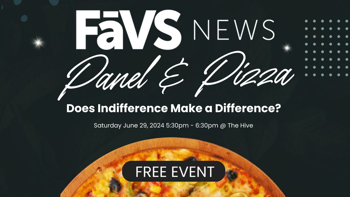 Panel & Pizza: Does indifference make a difference?