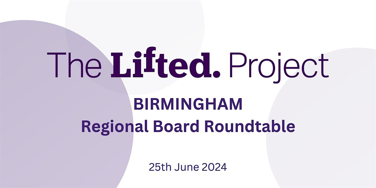 High Growth Female Founder Regional Initiative - Birmingham Roundtable