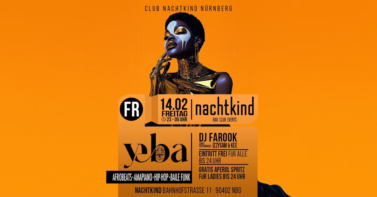 Y E B A \u2022 Freitag 14_02 \u2022 nachtkind