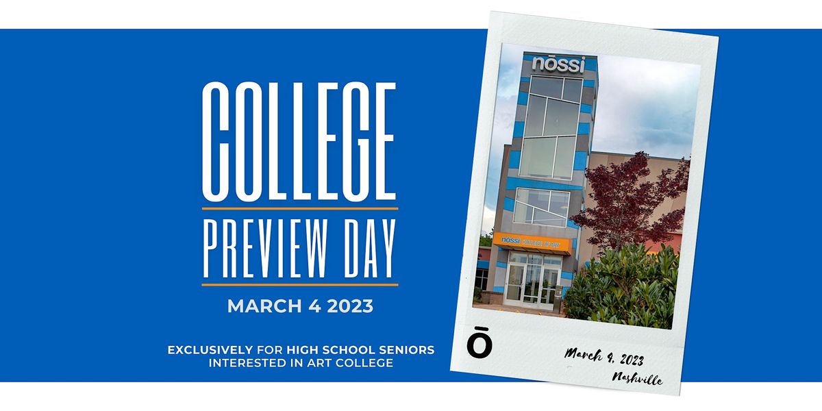 College Preview Day 2023, Nossi College of Art, Nashville, 4 March 2023