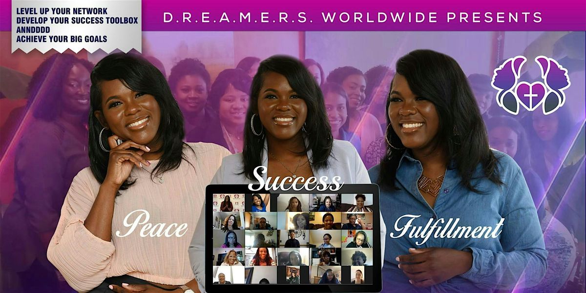 DREAMERS Women's Networking & Celebration - VIRTUAL