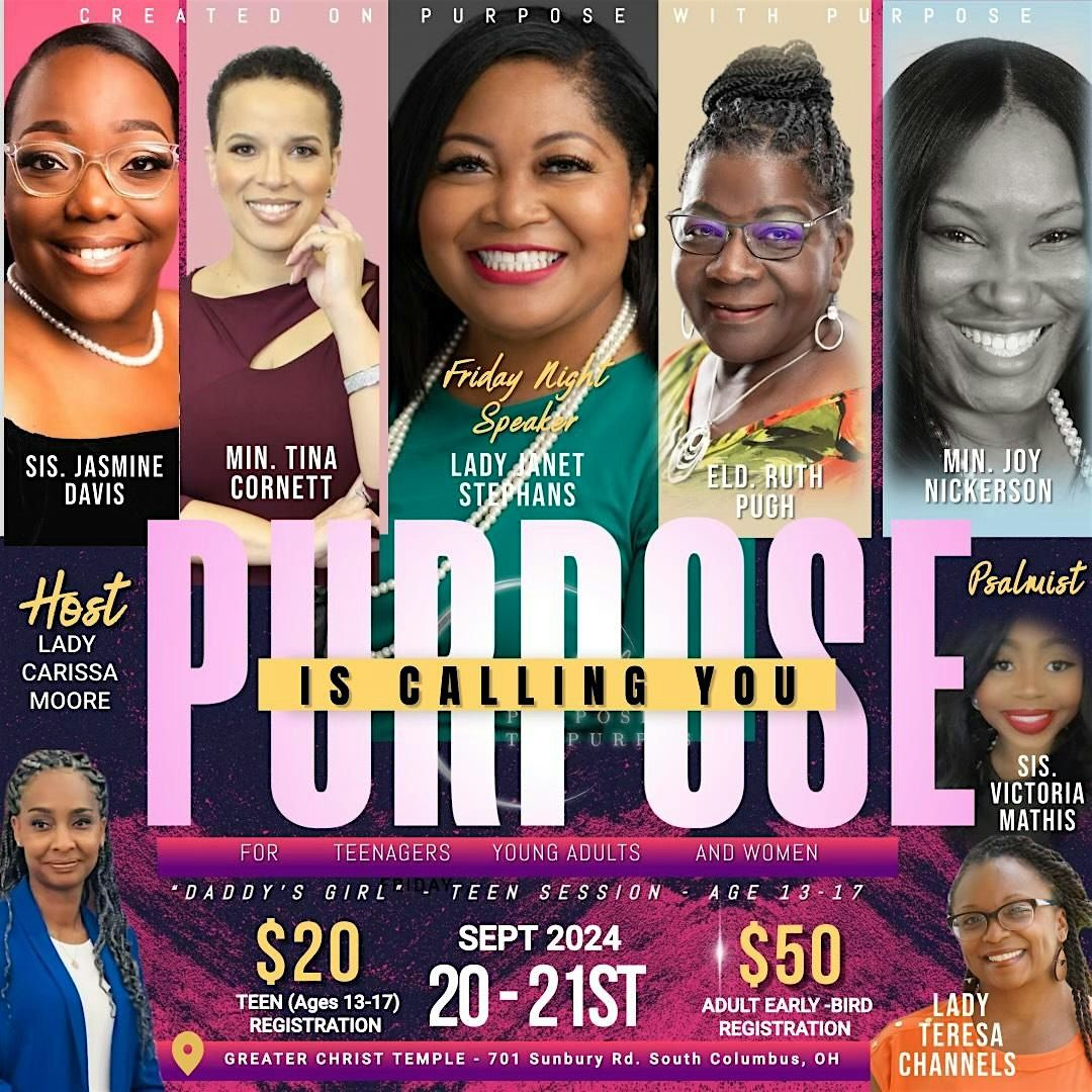 Purpose is Calling You Women's Conference