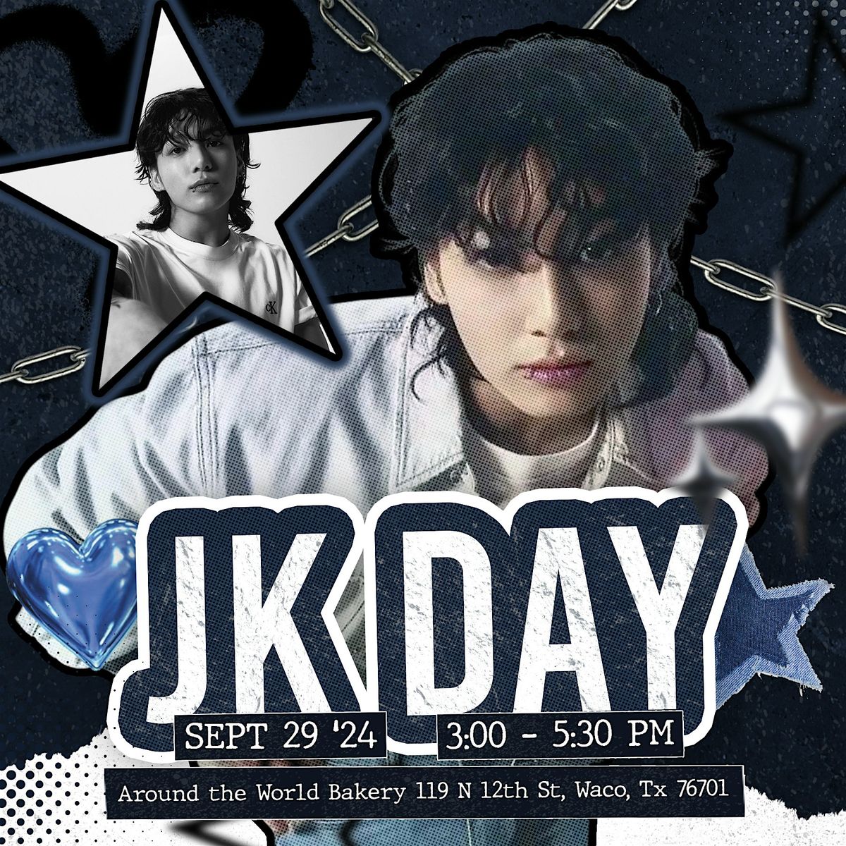 JK DAY!