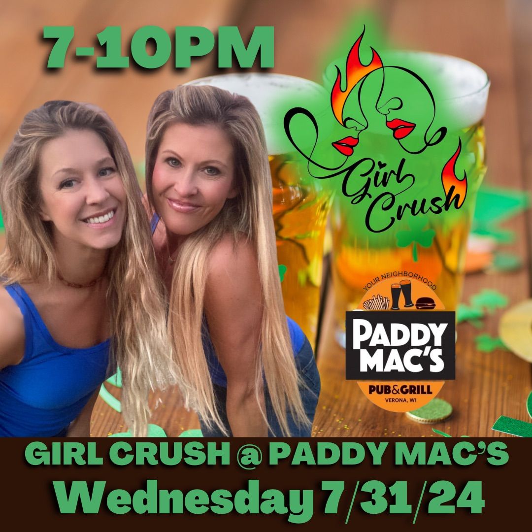 Girl Crush Duo @ Paddy Mac\u2019s Pub & Grill