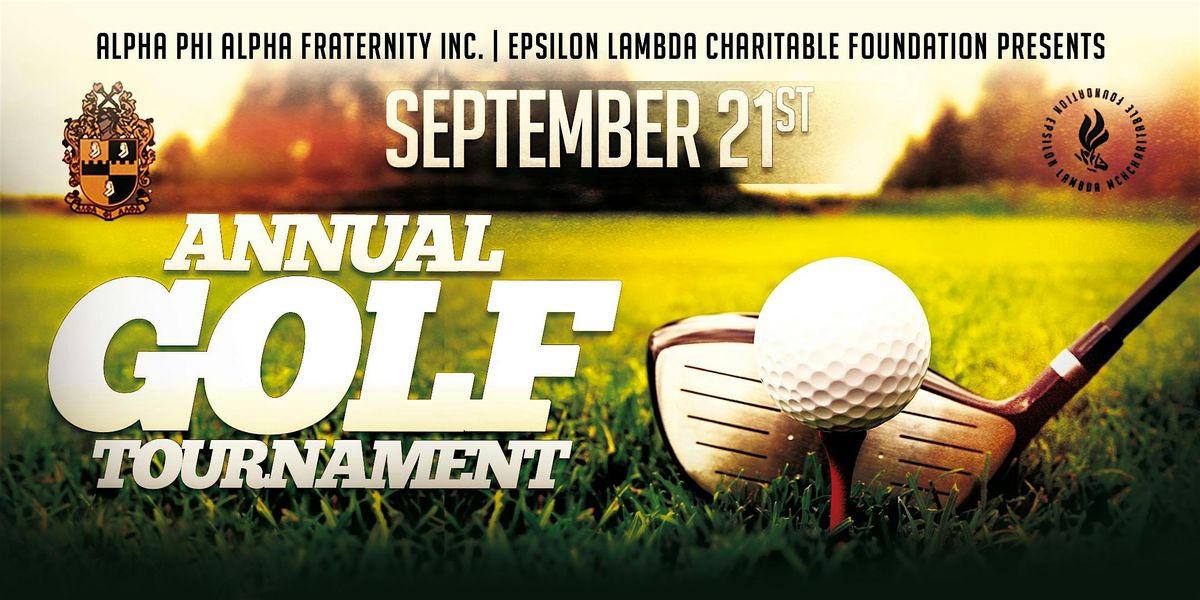 2024 Epsilon Lambda Charitable Foundation Annual Golf Tournament