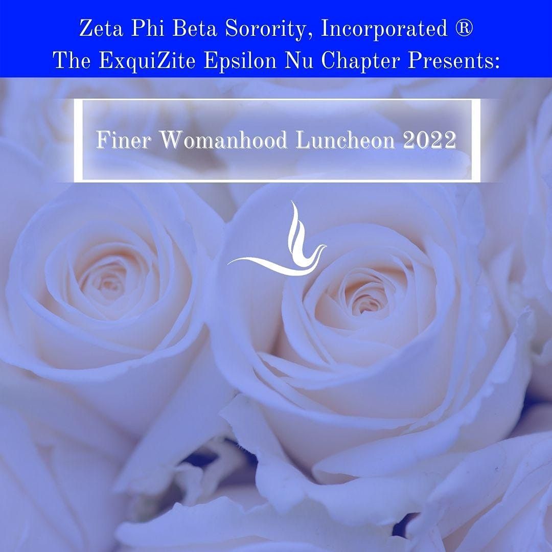 2022 Annual Finer Womanhood Luncheon