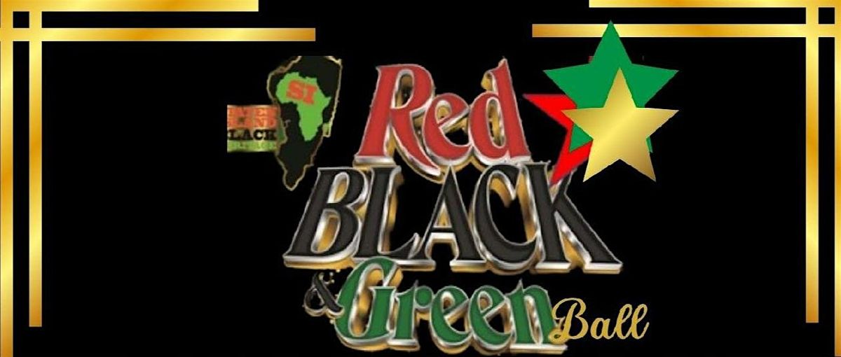 7th Annual Red, Black, & Green Ball