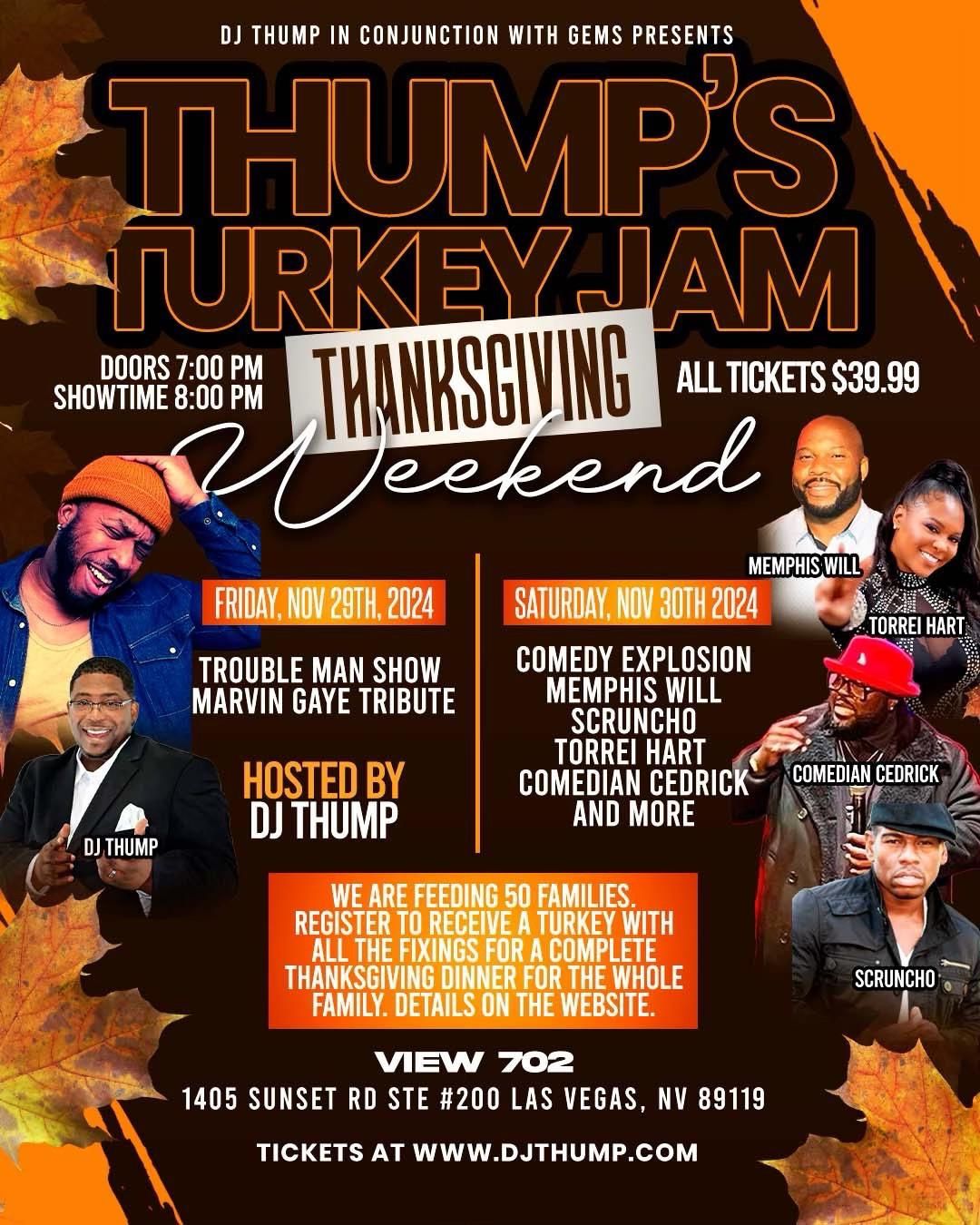 Thumps Turkey Jam Weekend