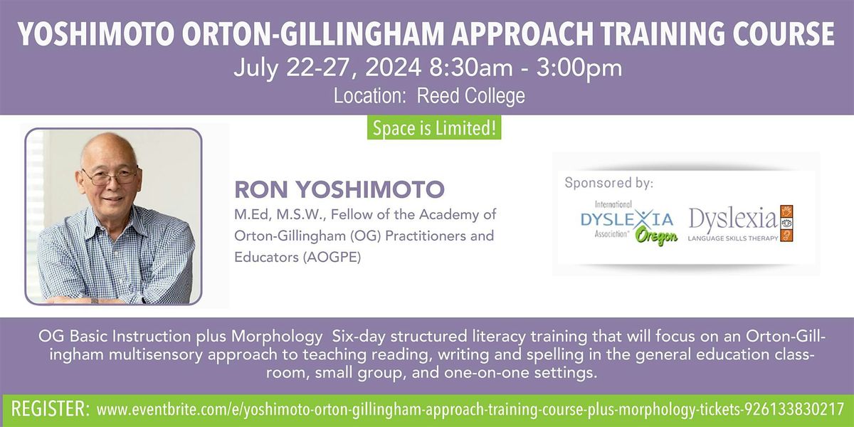 Yoshimoto Orton-Gillingham Approach Training Course Plus Morphology