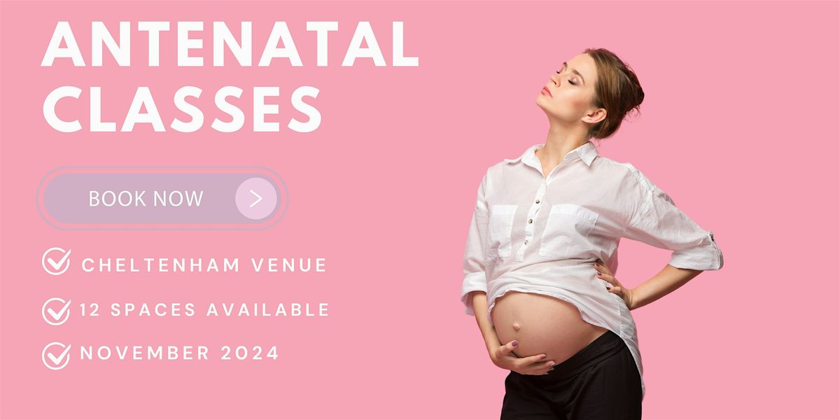 Antenatal group course in November- Cheltenham