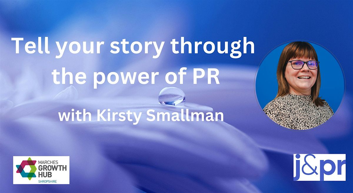 Tell your story through the power of PR