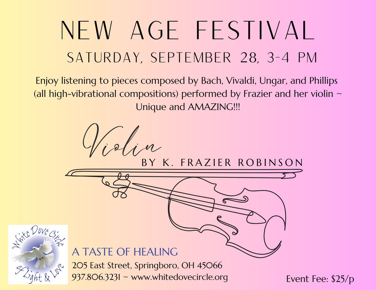 New Age Festival with K. Robinson Frazier