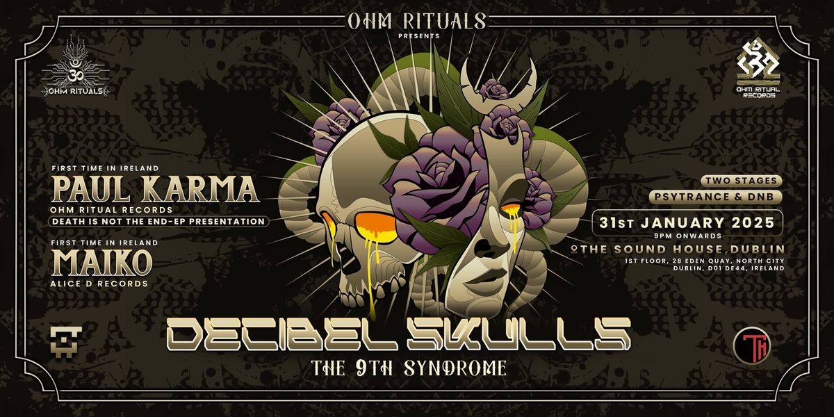 Decibel Skulls - The 9th Syndrome - PSYTRANCE | DRUM AND BASS