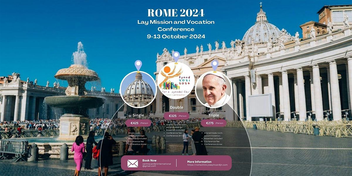 Lay Mission and Vocation Conference, 9-13 October 2024, Rome