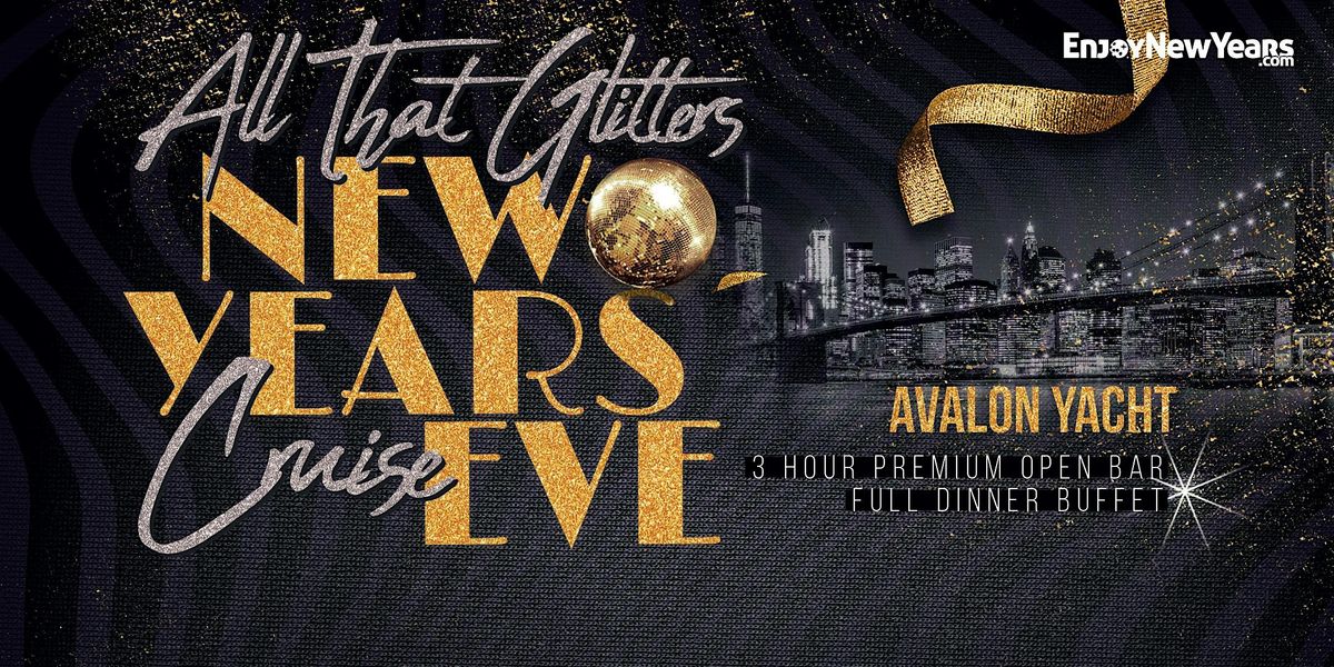 All That Glitters New Year's Eve Fireworks Party Cruise New York City 2025