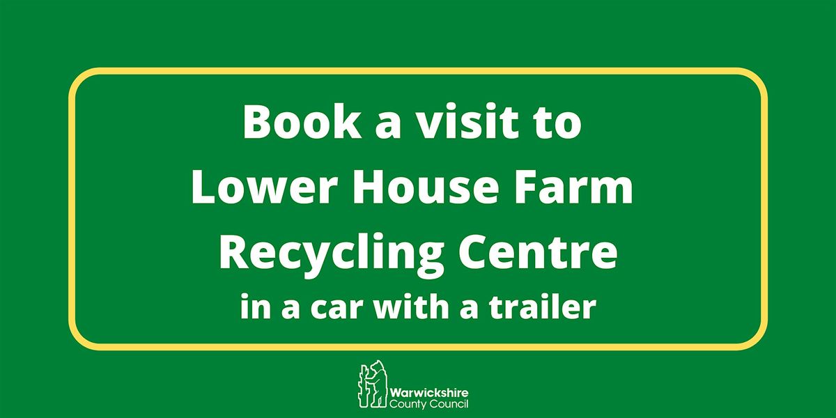Lower Hose Farm (car & trailer only) - Friday 3rd May