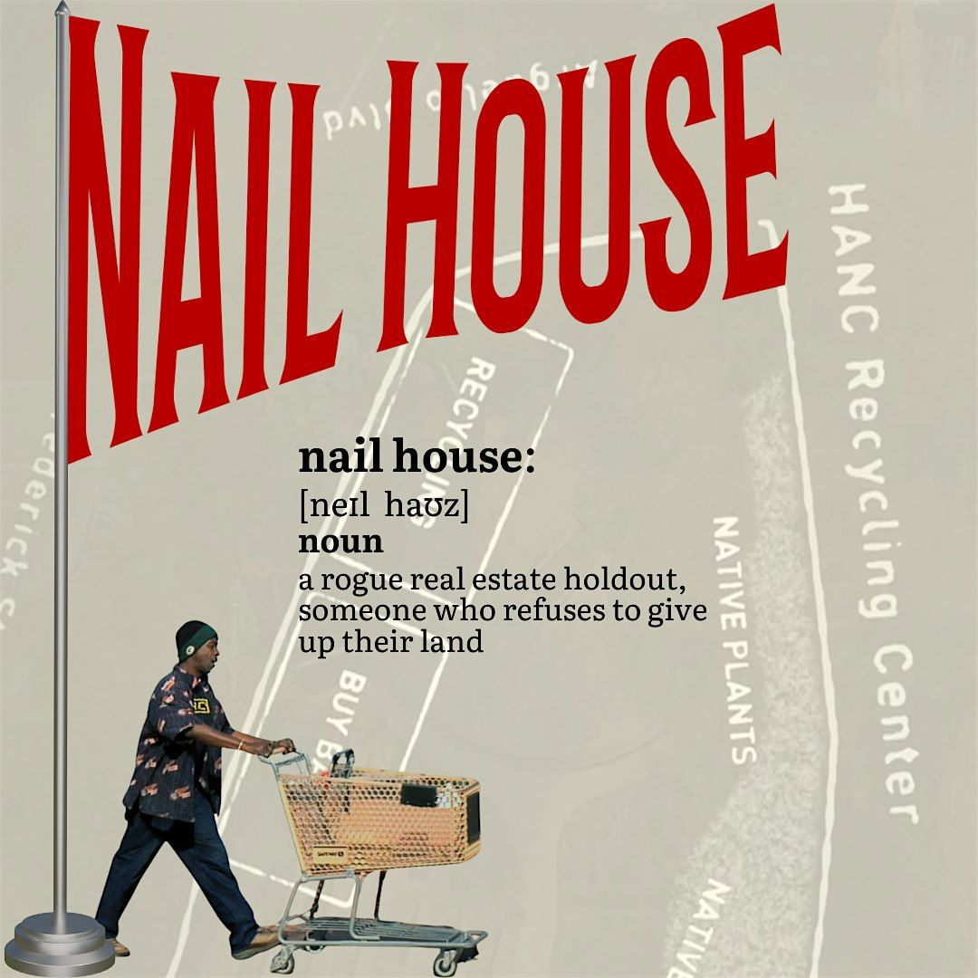 Nail House, 2018 by Soumyaa Behrens, Film Screening