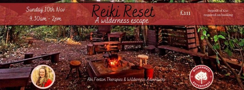 Reiki Reset, A Wilderness Escape, Day Retreat