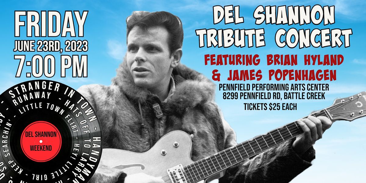 Del Shannon Tribute Concert