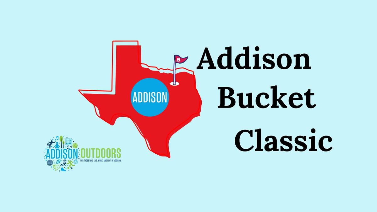 Addison Outdoors: Addison Bucket Golf Classic