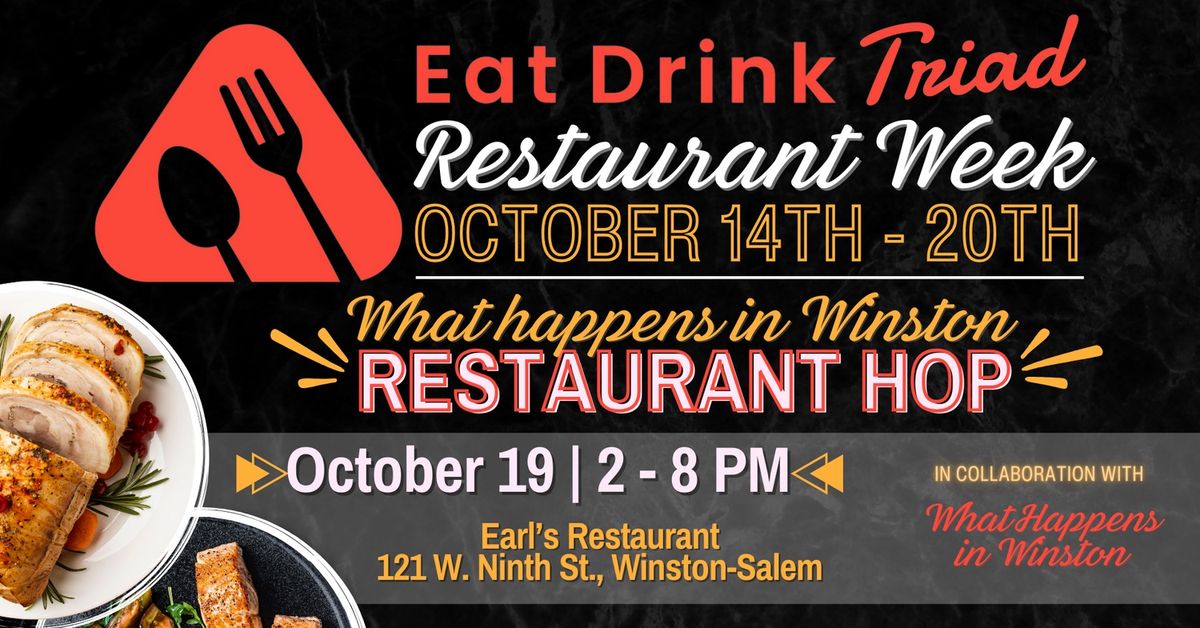 Eat Drink Triad Restaurant Week | What Happens in Winston Restaurant Hop