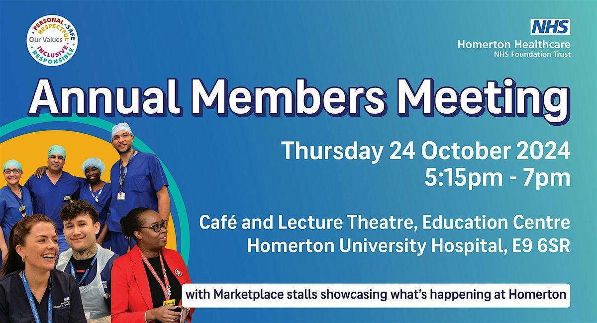 Homerton Healthcare's Annual Members Meeting