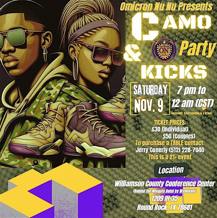 Omicron Nu Nu Presents: \u201cCamo's and Kicks\u201d Party