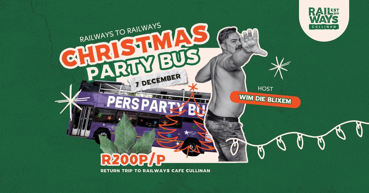 Railways to Railways - Christmas Party Bus!