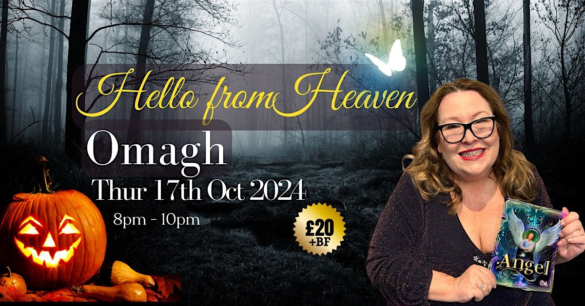 Halloween Hello from Heaven -  Omagh - Silverbirch Hotel