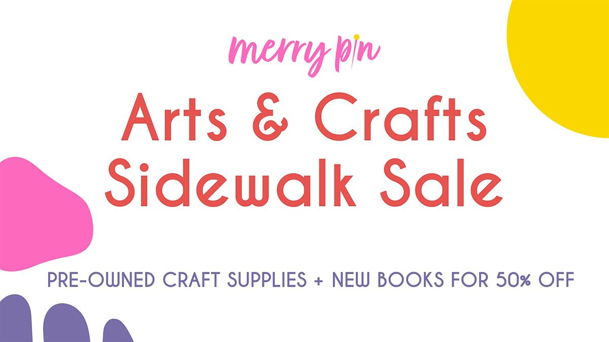 Arts & Crafts Sidewalk Sale