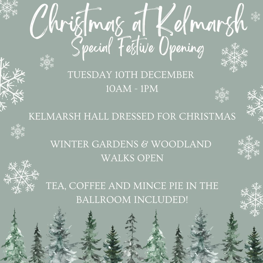 Special Festive Opening at Kelmarsh Hall and Gardens