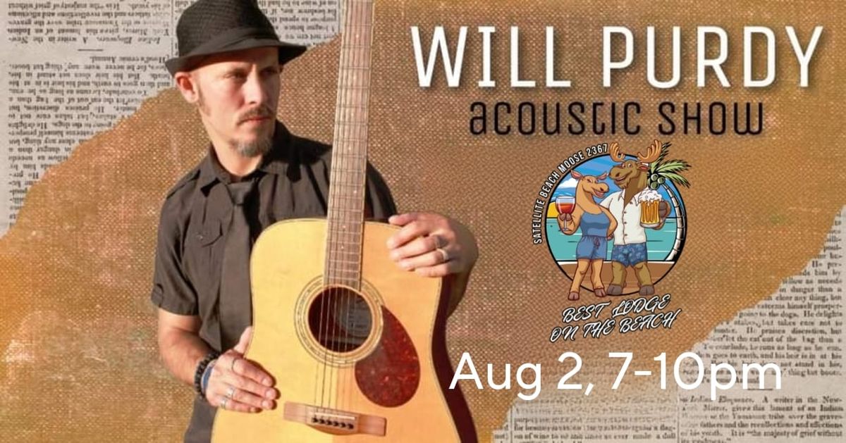 Will Purdy Live and acoustic @ Satellite Beach Moose Lodge!