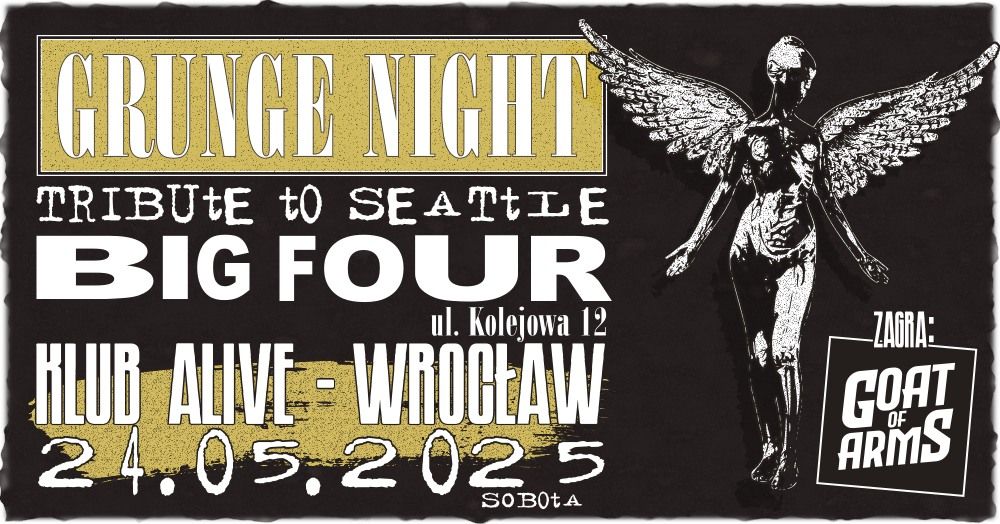 Grunge Night: Tribute to Seattle Big Four - Goat of Arms @Alive