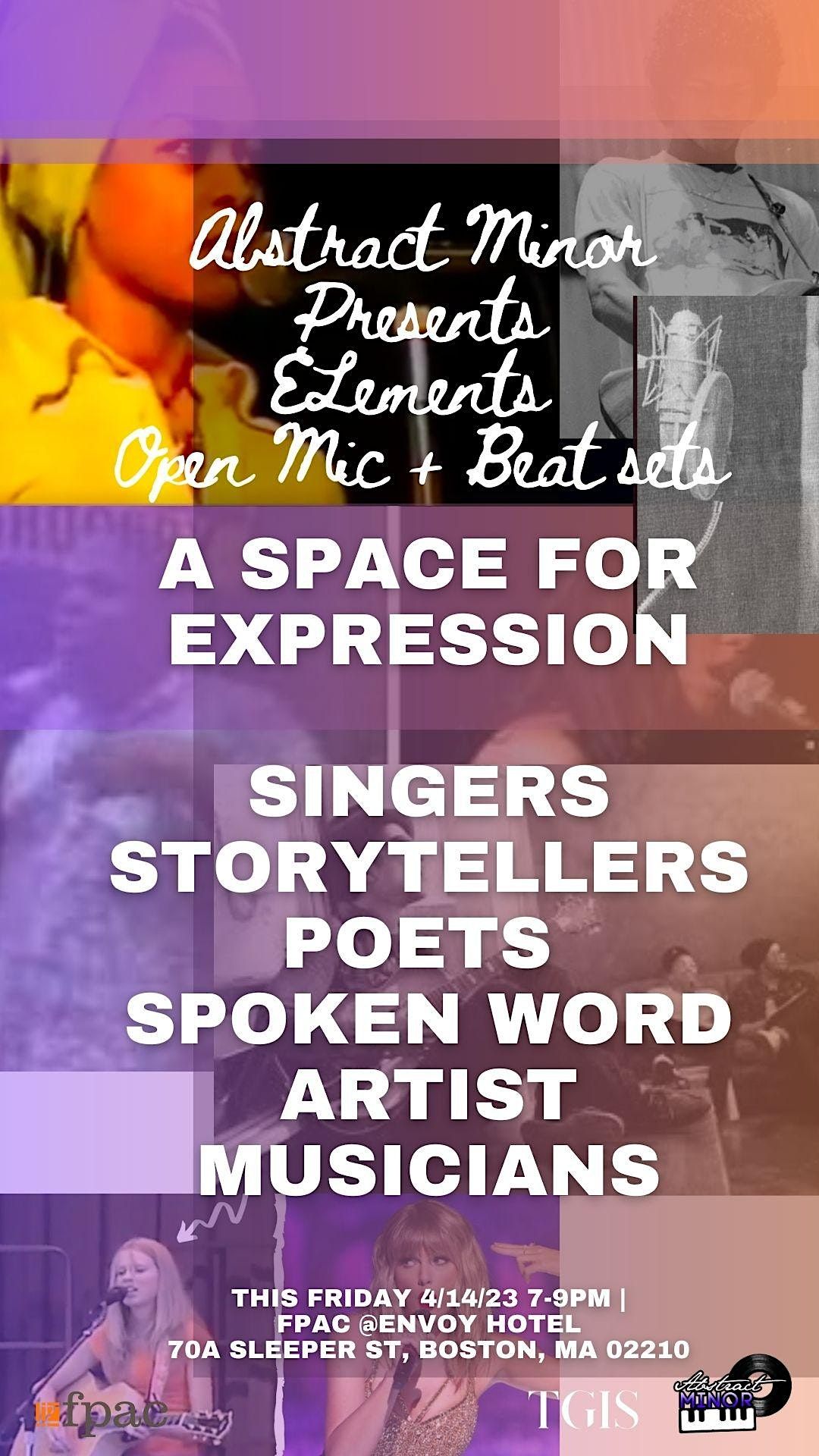 Abstract Minor Presents Elements - Open Mic, Beat Sets, & More - Live@FPAC