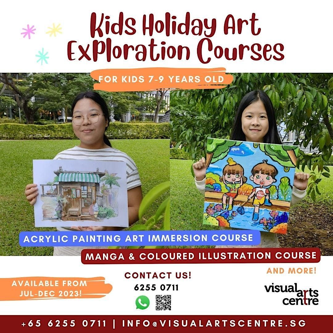Art Exploration Series \u2013 KIDS Holiday Art Course Manga\/Acrylic Painting