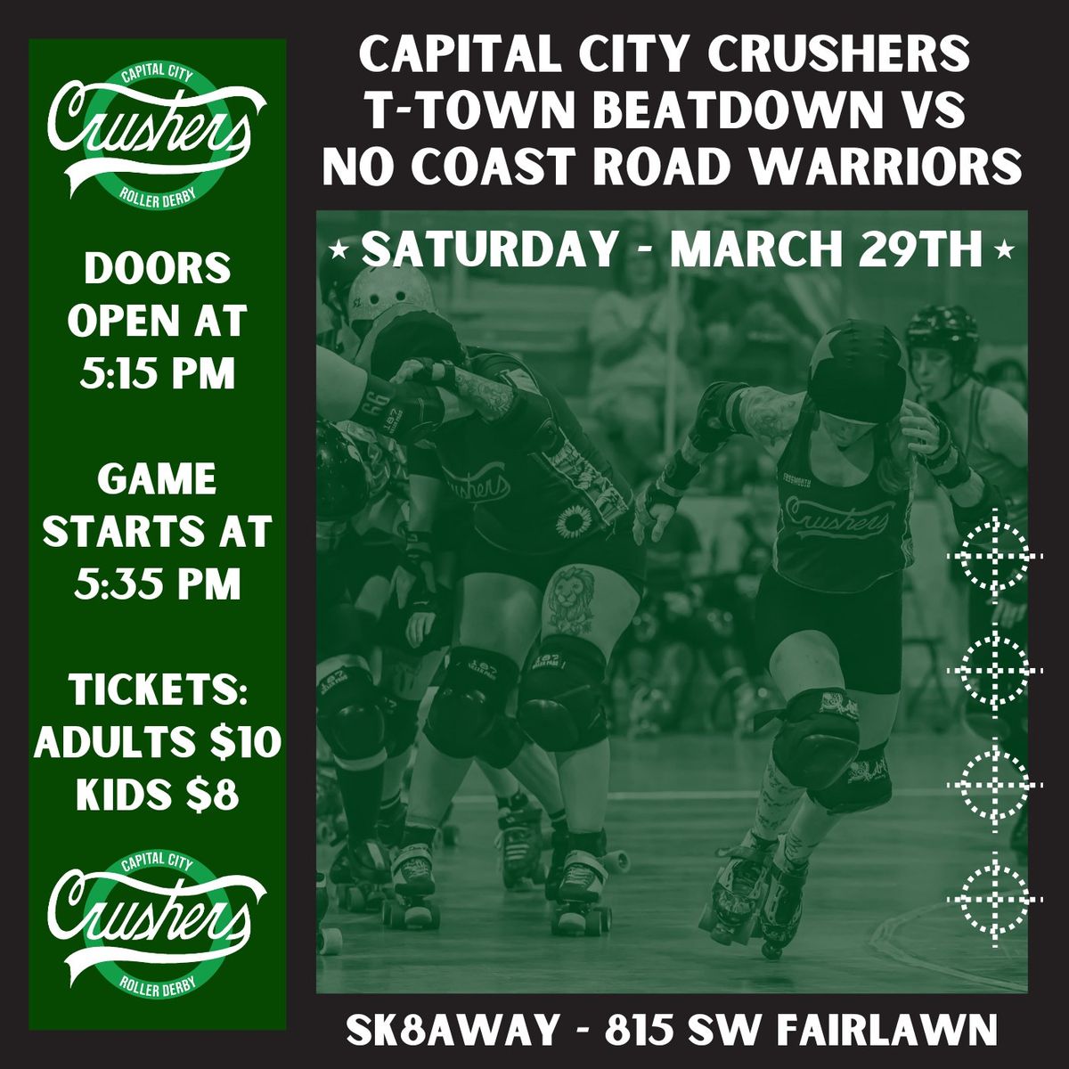 Capital City Crushers T-Town Beat Down VS No Coast Road Warriors